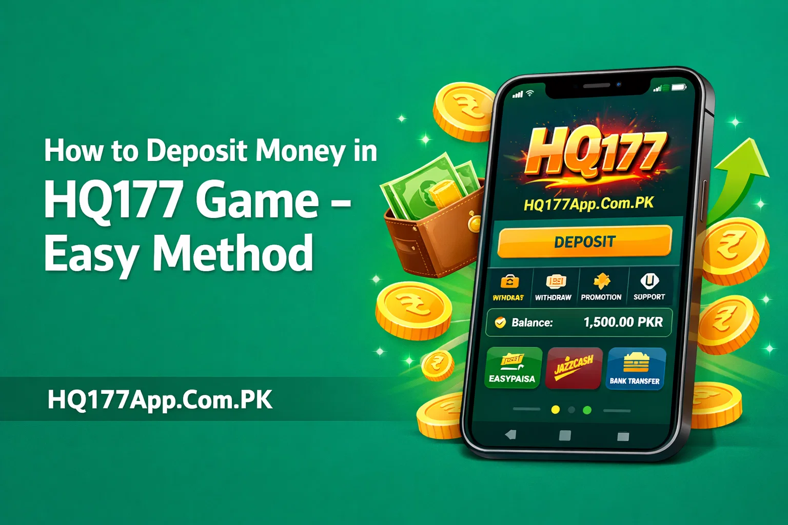 Deposit Money in HQ177 Game